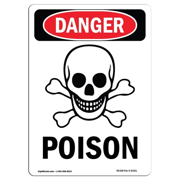 Signmission Safety Sign, OSHA Danger, 10" Height, Rigid Plastic, Poison, Portrait OS-DS-P-710-V-1531 - main